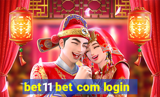 bet11 bet com login